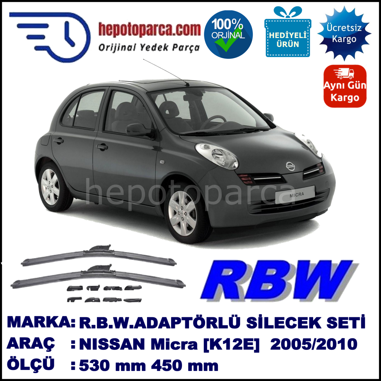NISSAN Micra [K12E] 06.2005-10.2010, 530 / 450 mm.  RBW  ADAPTÖRLÜ MUZ SİLECEK SETİ