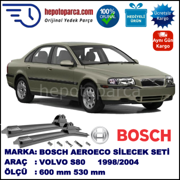 VOLVO S80 I  05.1998-07.2004, 600 / 530 mm. BOSCH AEROECO Aparatlı Muz Silecek