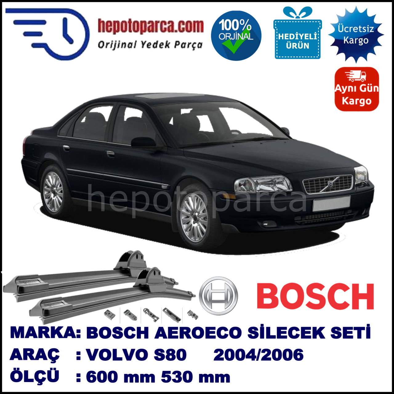 VOLVO S80 I  08.2004-07.2006, 600 / 530 mm. BOSCH AEROECO Aparatlı Muz Silecek