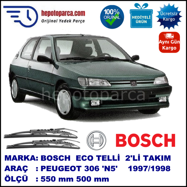 PEUGEOT 306 [N5] 05.97-12.98 550 / 500 mm. BOSCH ECO Telli Silecek 2'li Takım