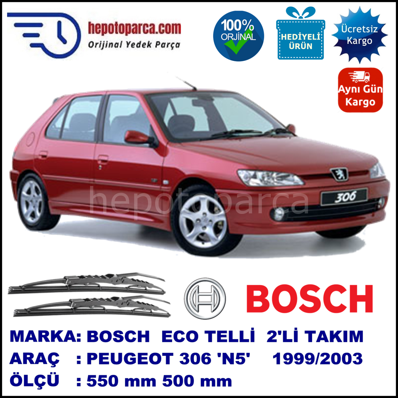 PEUGEOT 306 [N5] 01.99-10.03 550 / 500 mm. BOSCH ECO Telli Silecek 2'li Takım