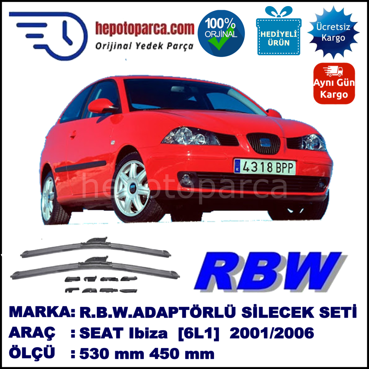 SEAT Ibiza [6L1] 09.2001-02.2006, 530 / 450 mm.  RBW  ADAPTÖRLÜ MUZ SİLECEK SETİ