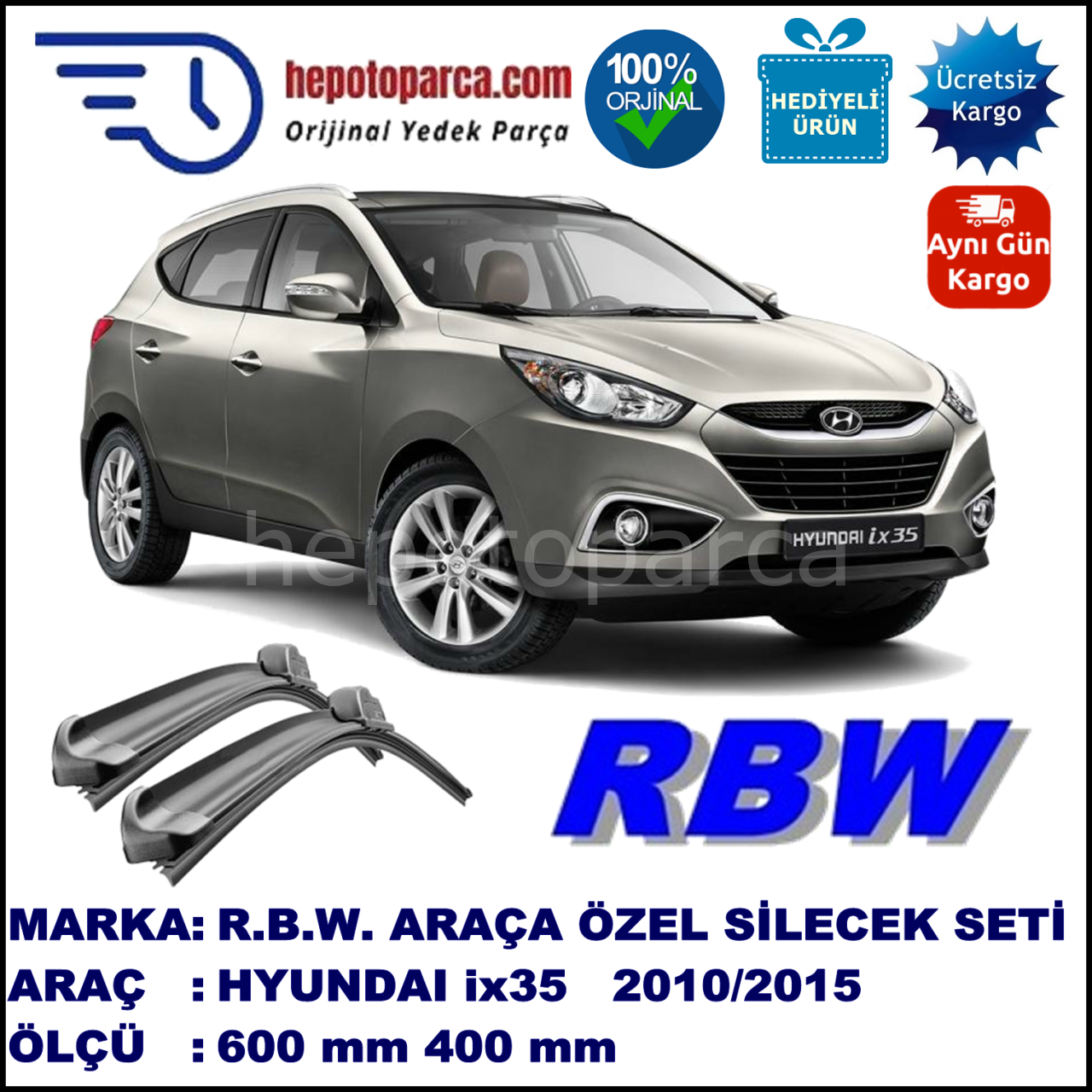 HYUNDAI ix35 [TM] 01.10-... 600 / 400 mm. RBW Muz Silecek Seti  2'li Takım. U Kanca Uyumludur.