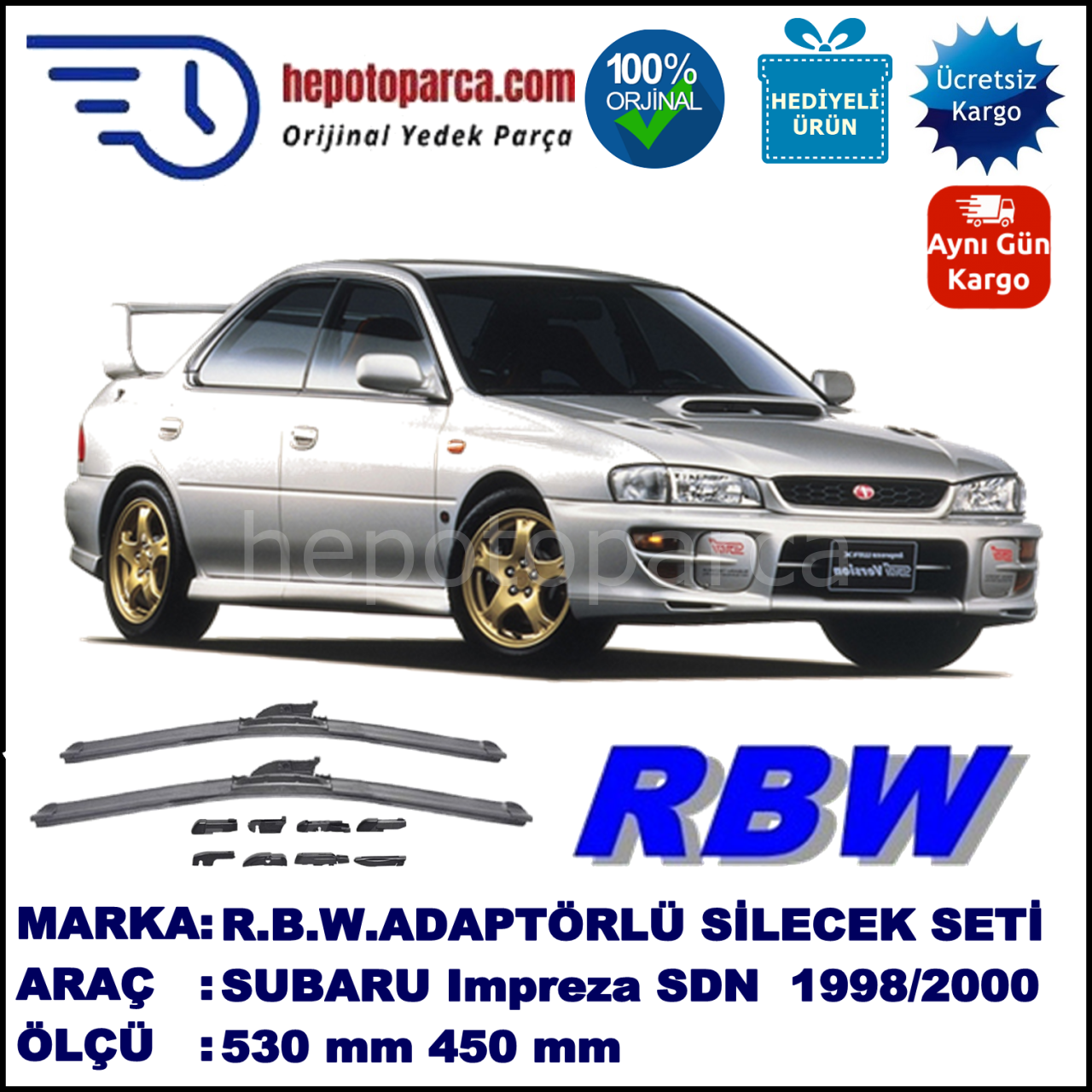 SUBARU Impreza Kombi [GC, GF] 08.1998-09.2000, 530 / 450 mm.  RBW  ADAPTÖRLÜ MUZ SİLECEK SETİ