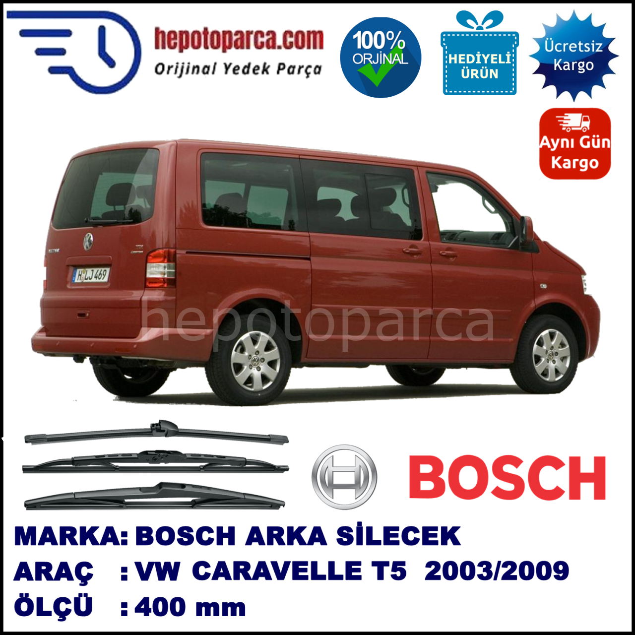 VW Caravelle T5 [7H] 400 mm 02.2003-11.2009 BOSCH Arka Silecek