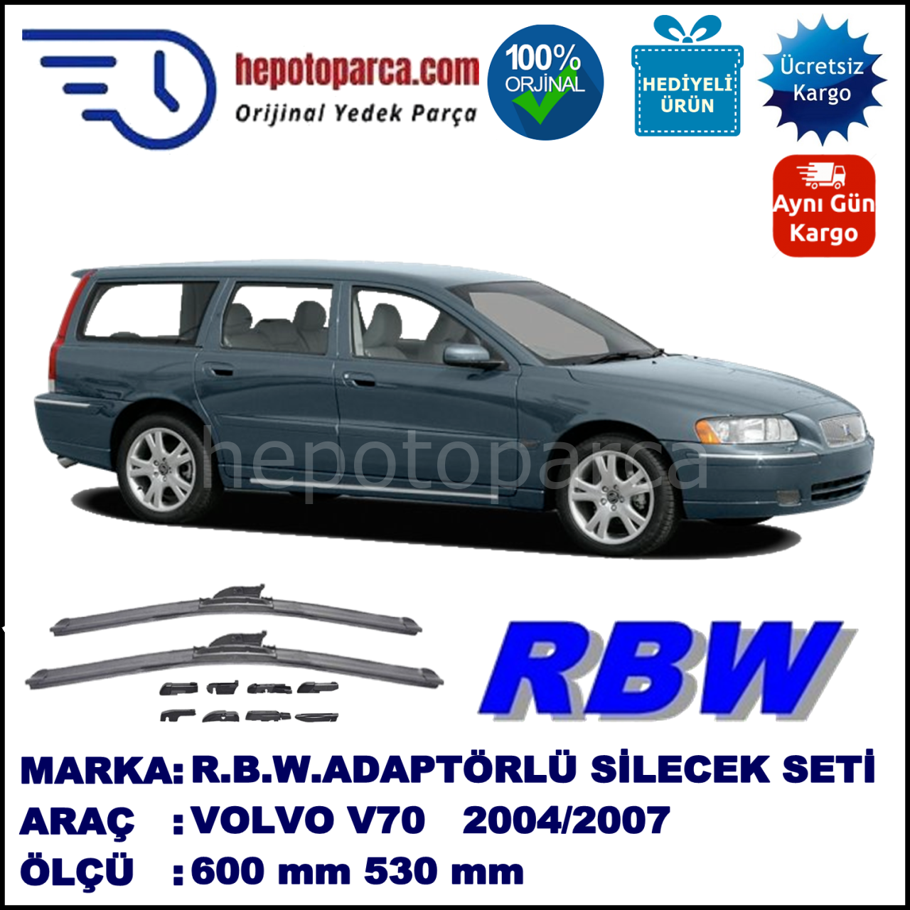 VOLVO V70 II  08.2004-07.2007, 600 / 530 mm.  RBW  ADAPTÖRLÜ MUZ SİLECEK SETİ