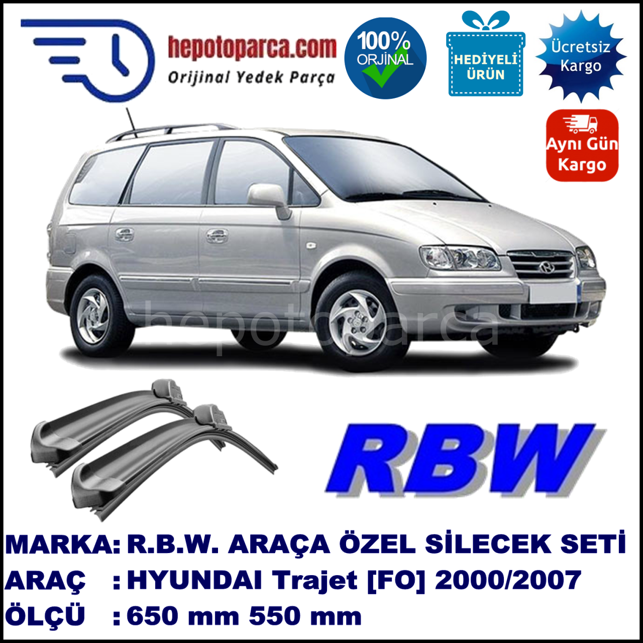 HYUNDAI Trajet [FO] 01.00-06.07 650 / 550 mm. RBW Muz Silecek Seti  2'li Takım. U Kanca Uyumludur.