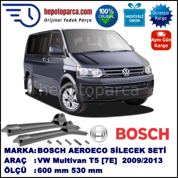 VW Multivan T5 [7E] 09.2009-05.2013, 600 / 530 mm. BOSCH AEROECO Aparatlı Muz Silecek