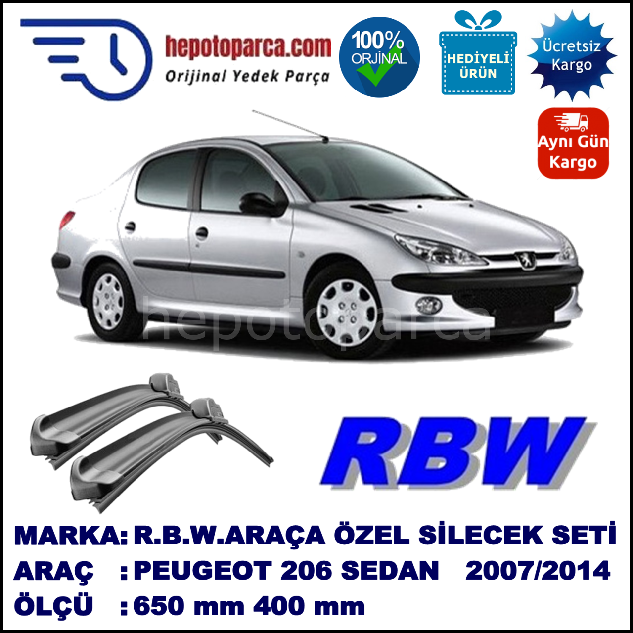 IRAN KHODRO Peugeot 206 SD  07.07-... 650 / 400 mm. RBW Muz Silecek Seti  2'li Takım. U Kanca Uyumludur.