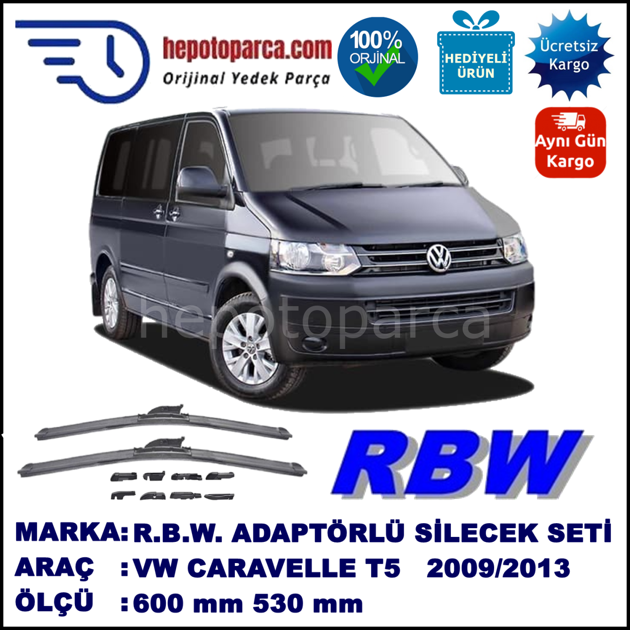 VW Caravelle T5 [7E] 09.2009-05.2013, 600 / 530 mm.  RBW  ADAPTÖRLÜ MUZ SİLECEK SETİ