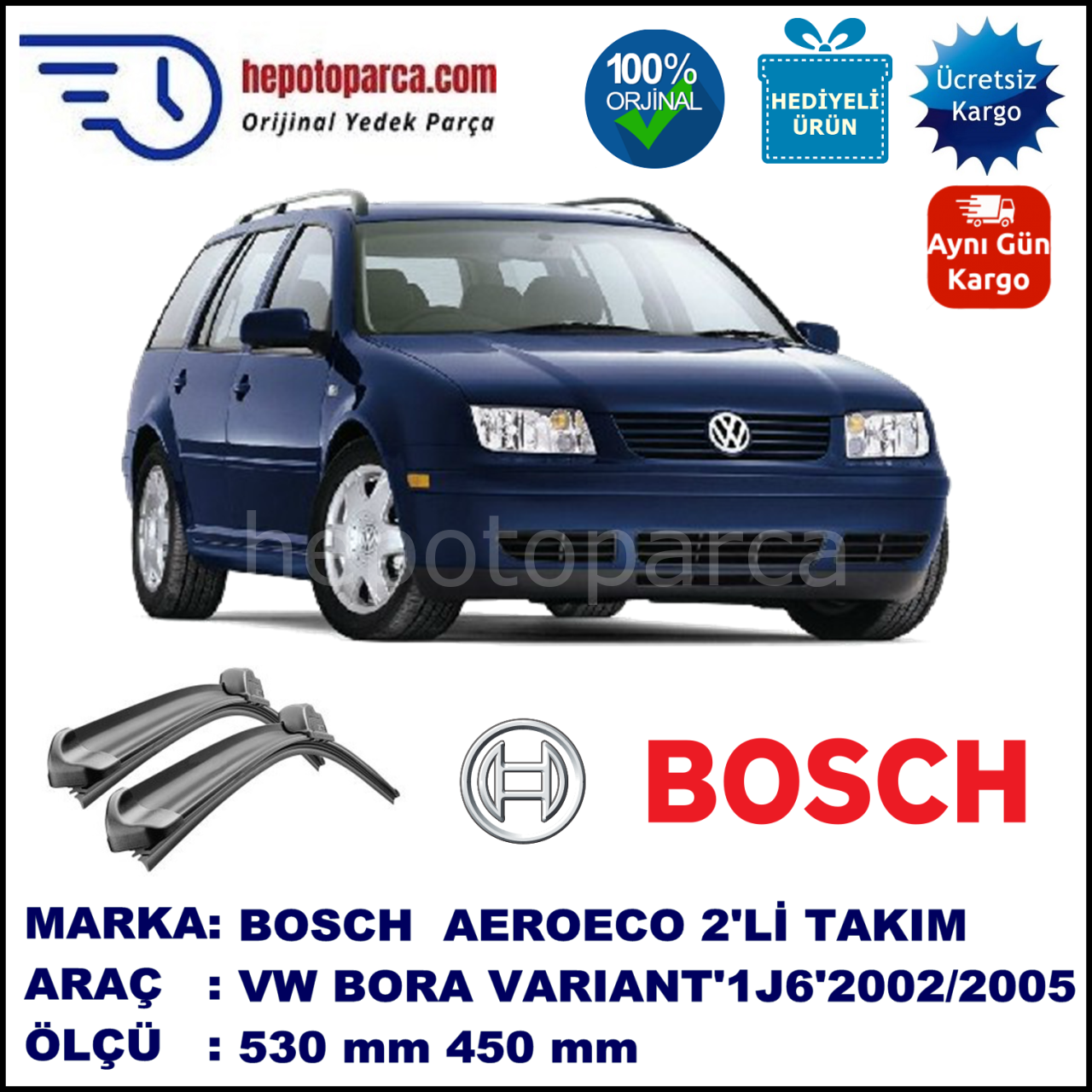 VW Bora Variant [1J6] 06.2002-05.2005, 530 / 450 mm. BOSCH AEROECO Aparatlı Muz Silecek