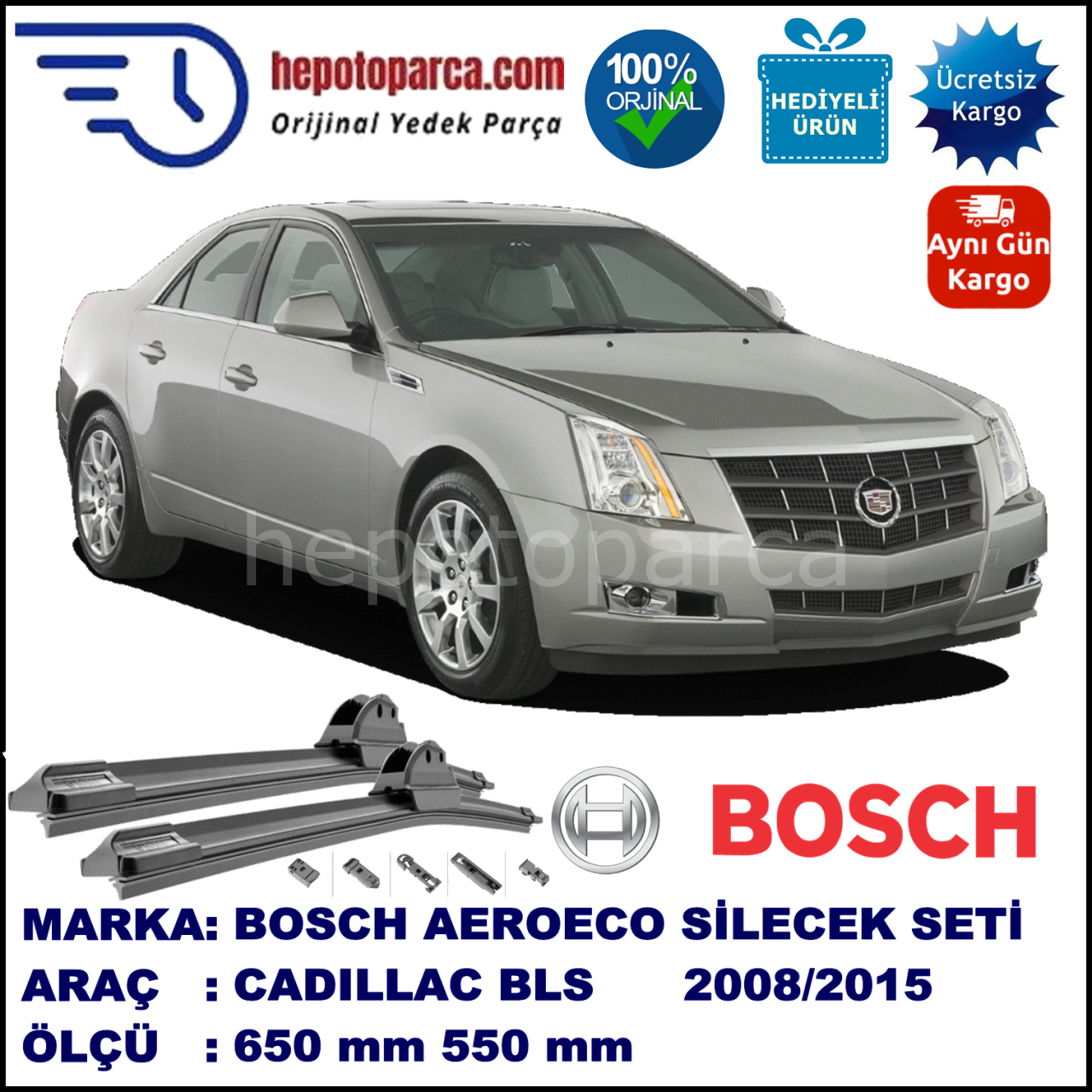 CADILLAC BLS  02.2008-..., 600 / 550 mm. BOSCH AEROECO Aparatlı Muz Silecek
