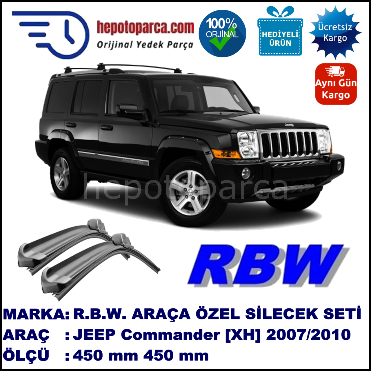 JEEP Commander [XH] 01.06-... 450 / 450 mm. RBW Muz Silecek Seti  2'li Takım. U Kanca Uyumludur.