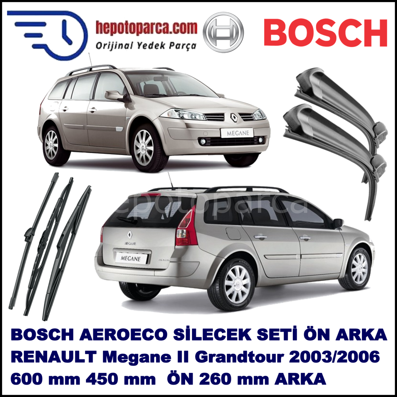 RENAULT Megane II Grandtour [KM,] 10,2003-01,2006 Bosch Aeroeco Ön ve Arka Silecek Takımı
