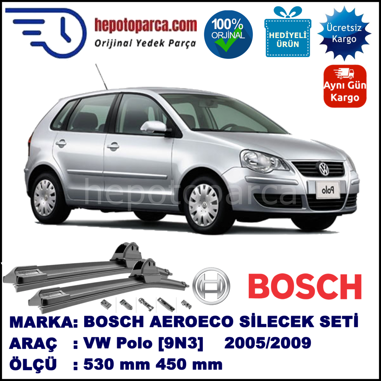 VW Polo [9N3] 04.2005-12.2009, 530 / 450 mm. BOSCH AEROECO Aparatlı Muz Silecek