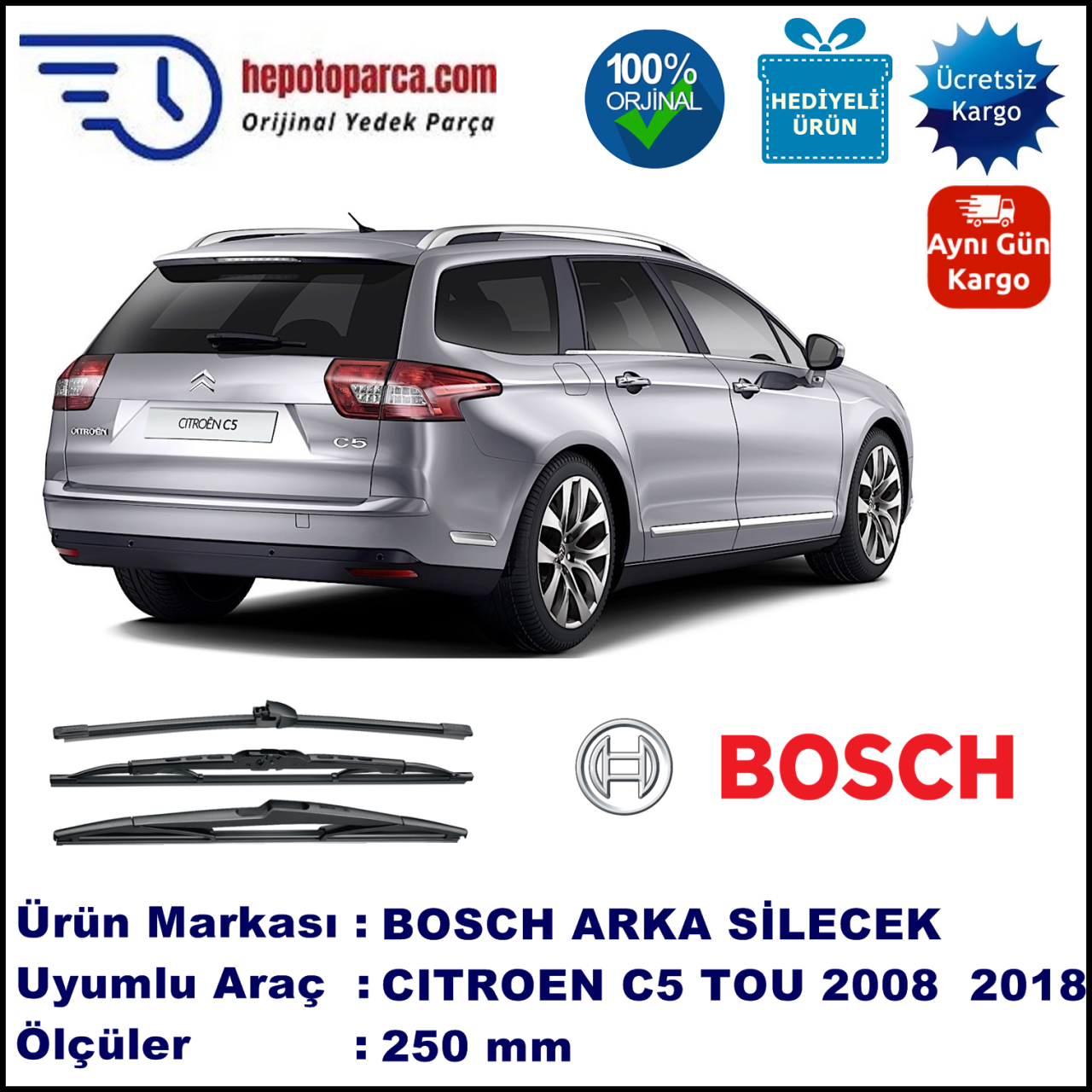 CITROEN C5 Tourer [X7] 250 mm 04.2008-... BOSCH Arka Silecek