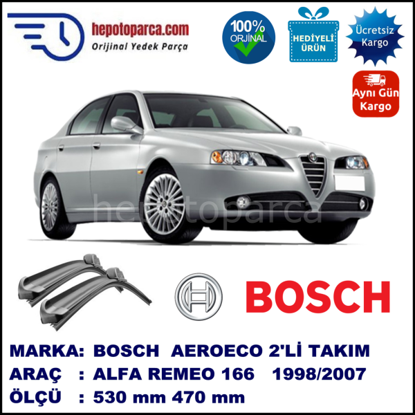 ALFA ROMEO 166 [936] 10.1998-10.2007, 530 / 470 mm. BOSCH AEROECO Aparatlı Muz Silecek