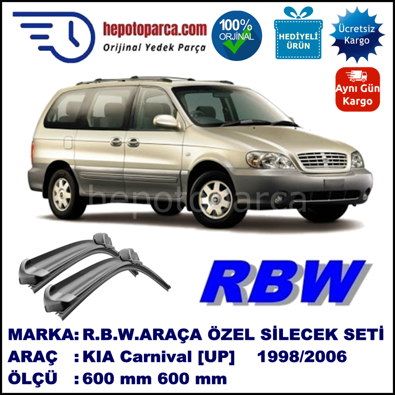 KIA Carnival [UP] 06.98-06.06 600 / 600 mm. RBW Muz Silecek Seti  2'li Takım. U Kanca Uyumludur.