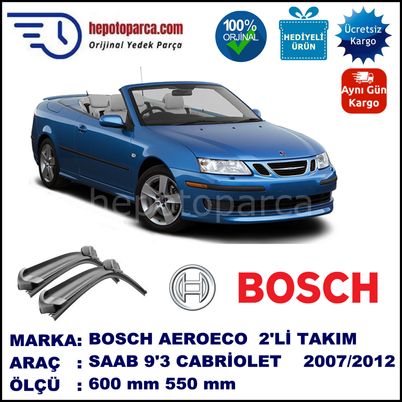 SAAB 9-3 Cabriolet [9440] 09.2007-06.2012, 600 / 550 mm. BOSCH AEROECO Aparatlı Muz Silecek