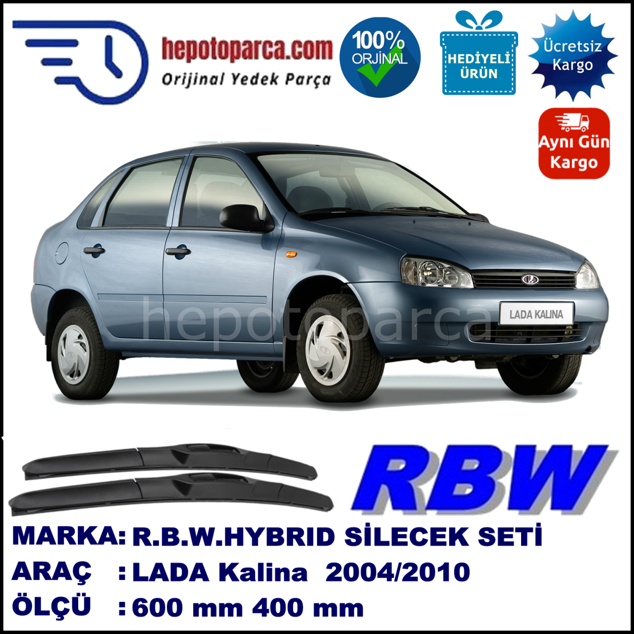 LADA Kalina  11.04-... 600 / 400 mm. RBW Hybrid Silecek Seti. U Kanca Uyumlu Hibrit