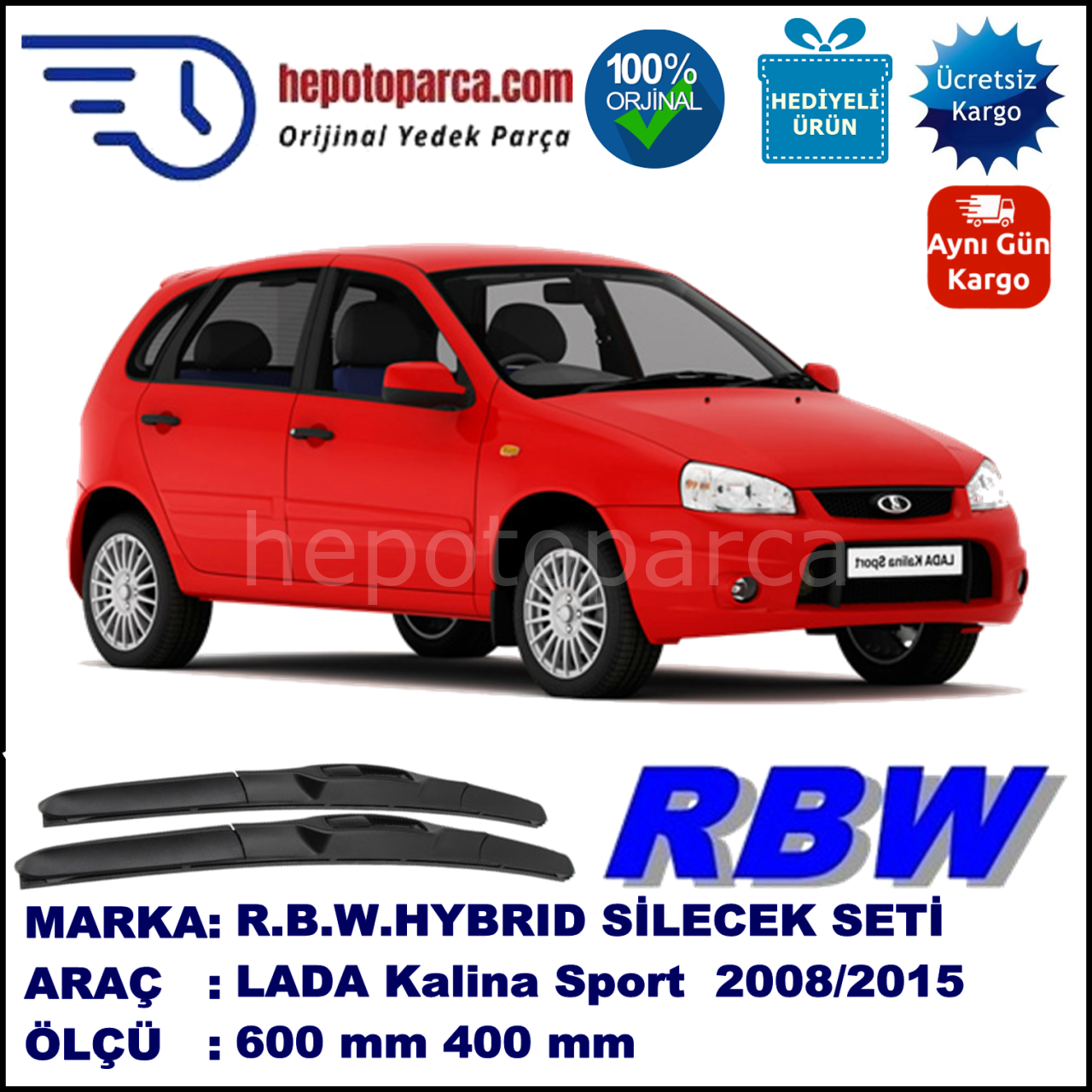 LADA Kalina Sport  08.08-... 600 / 400 mm. RBW Hybrid Silecek Seti. U Kanca Uyumlu Hibrit