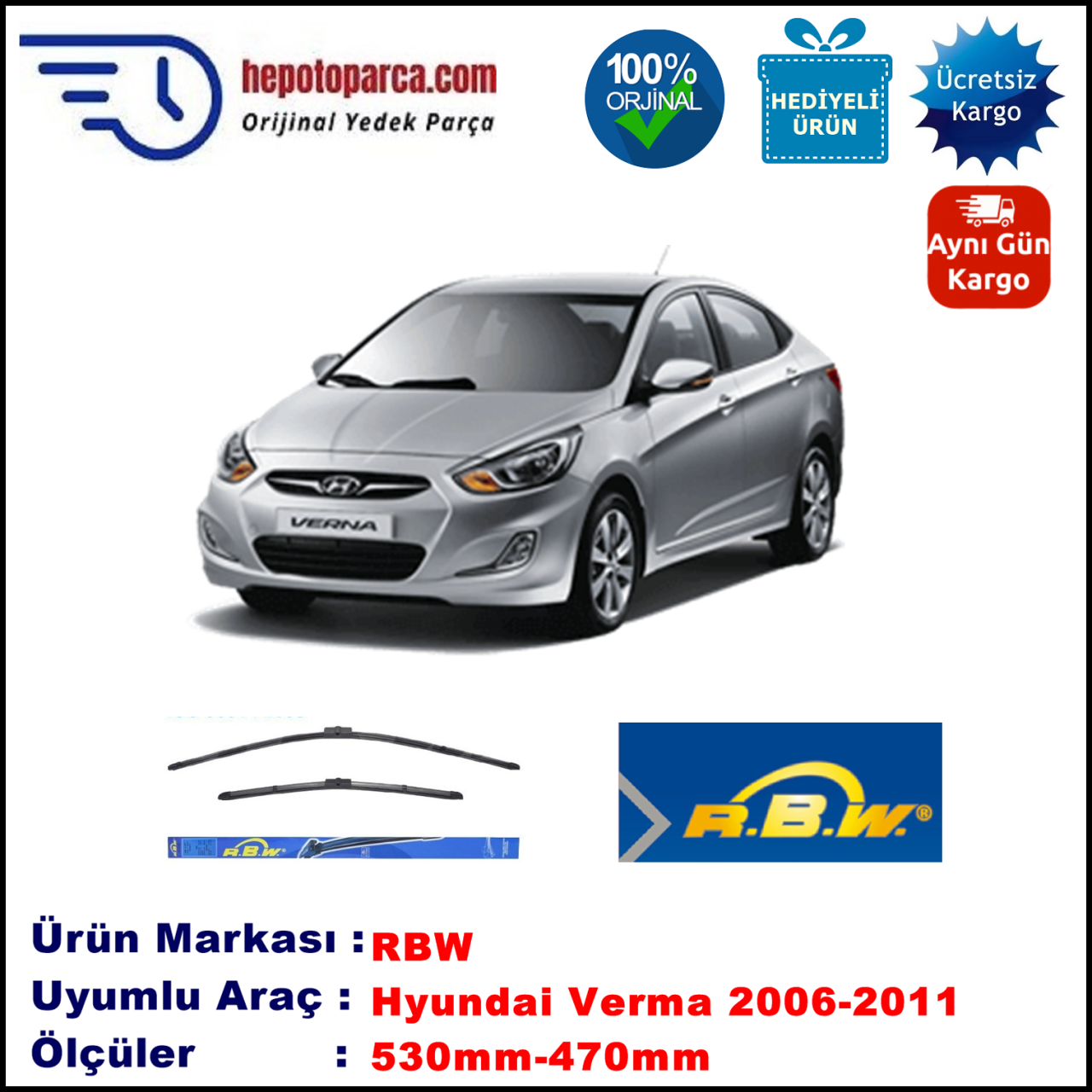 HYUNDAI Verna [MC] 10.2006-05.2011, 530 / 470 mm.  RBW  ADAPTÖRLÜ MUZ SİLECEK SETİ