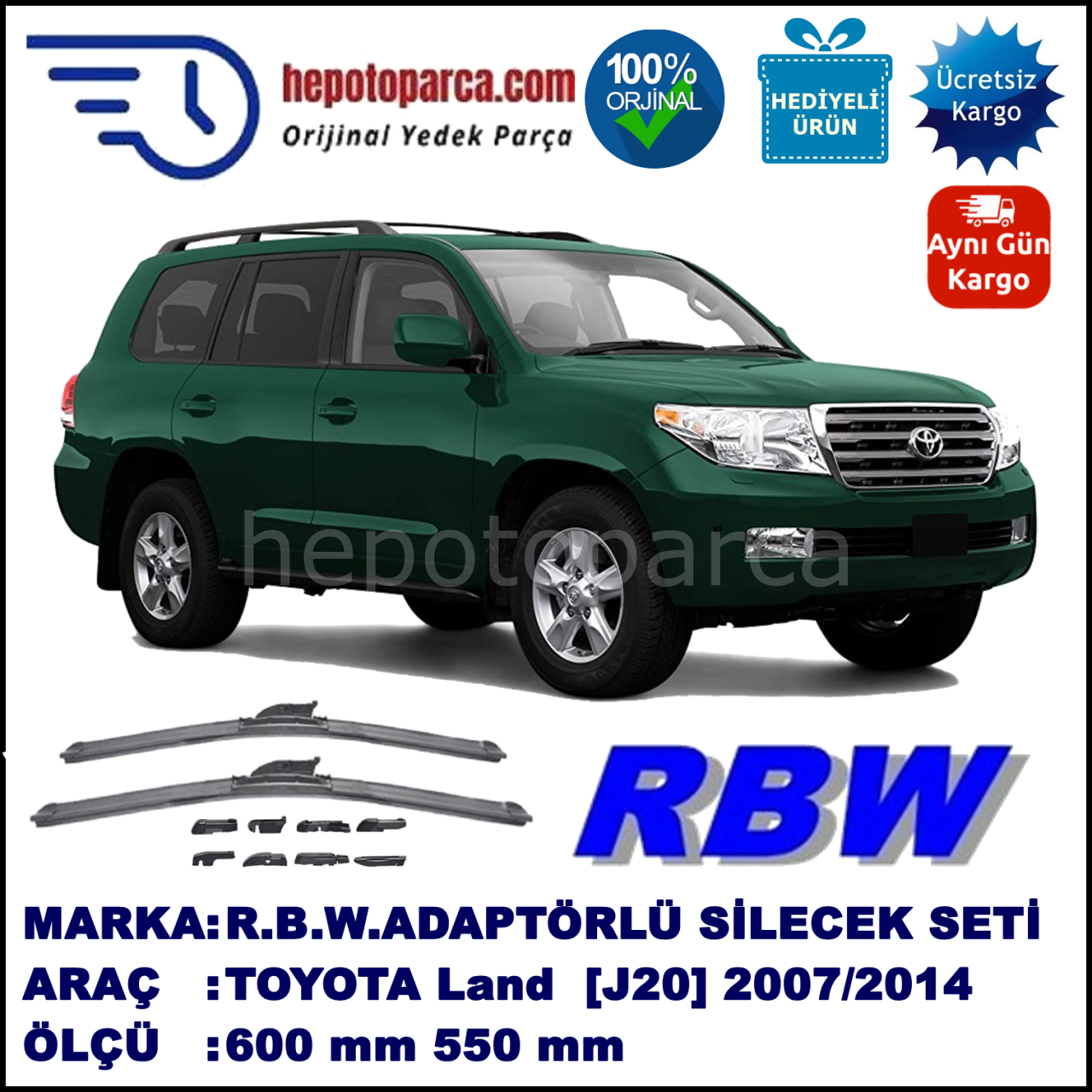 TOYOTA Land Cruiser  [J20] 09.2007-..., 600 / 550 mm.  RBW  ADAPTÖRLÜ MUZ SİLECEK SETİ
