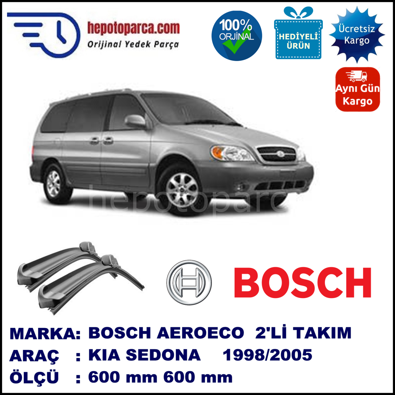 KIA Sedona  06.1998-08.2005, 600 / 600 mm. BOSCH AEROECO Aparatlı Muz Silecek
