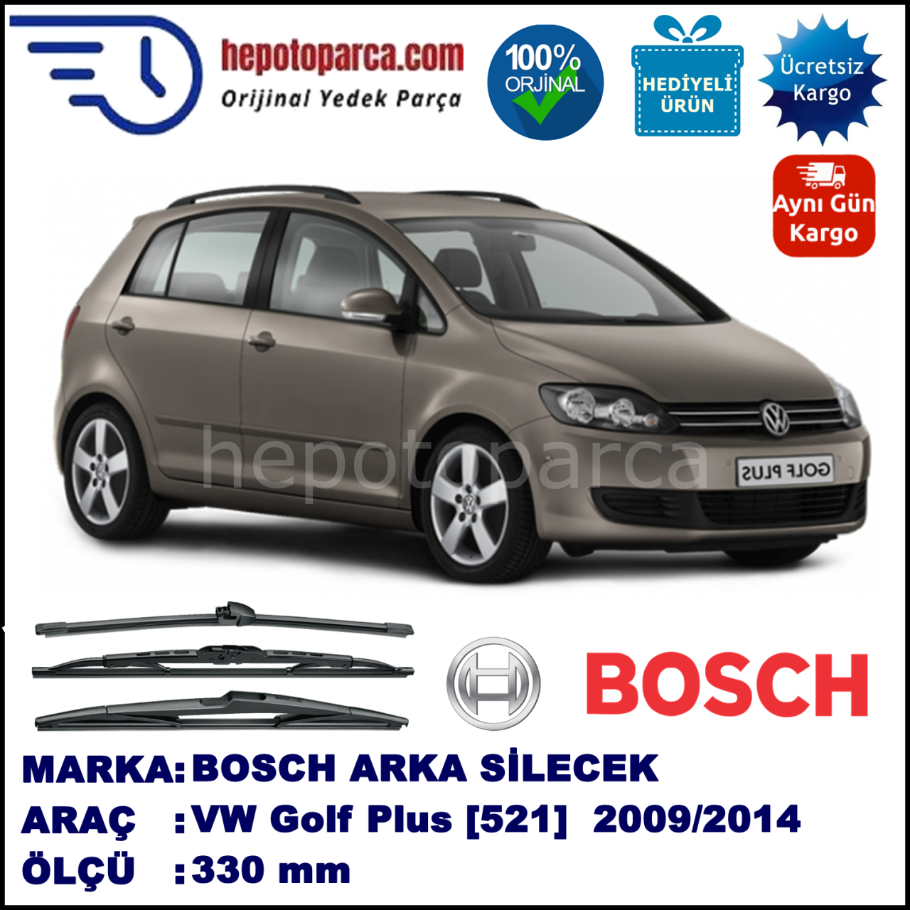 VW Golf Plus [521] 330 mm 01.2009-... BOSCH Arka Silecek