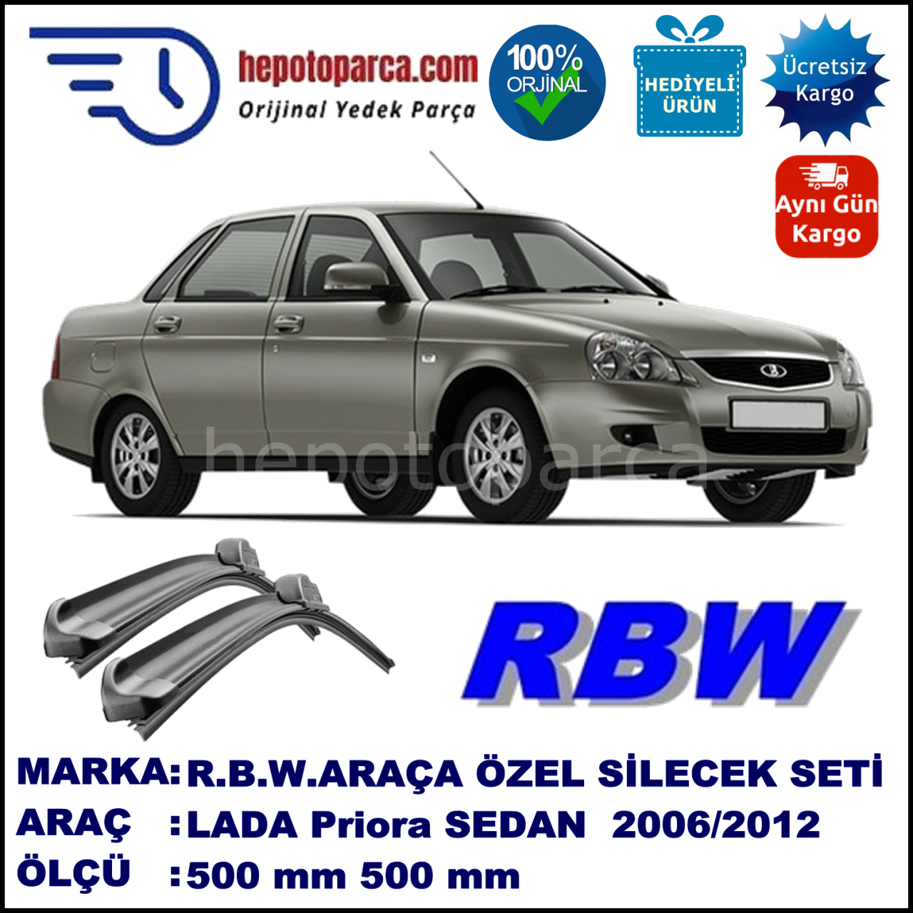 LADA Priora  11.06-... 500 / 500 mm. RBW Muz Silecek Seti  2'li Takım. U Kanca Uyumludur.