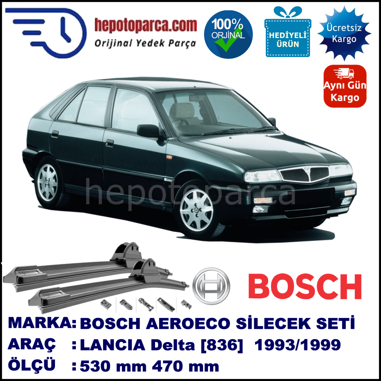 LANCIA Delta [836] 01.1993-12.1999, 530 / 470 mm. BOSCH AEROECO Aparatlı Muz Silecek