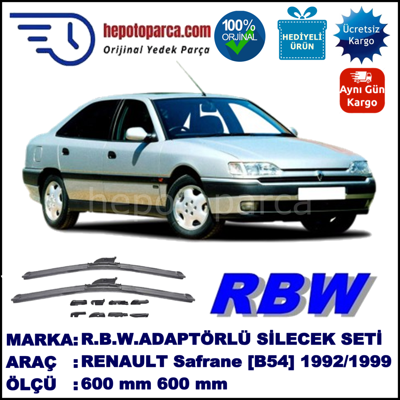 RENAULT Safrane [B54] 04.1992-01.1999, 600 / 600 mm.  RBW  ADAPTÖRLÜ MUZ SİLECEK SETİ