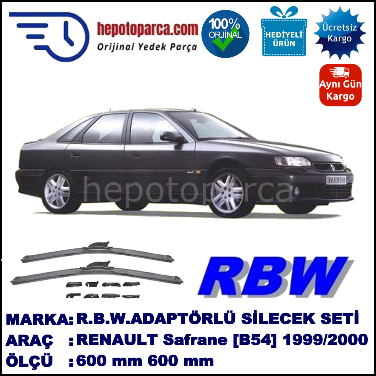 RENAULT Safrane [B54] 02.1999-12.2000, 600 / 600 mm.  RBW  ADAPTÖRLÜ MUZ SİLECEK SETİ
