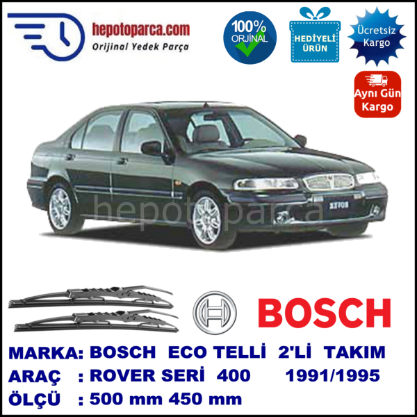 ROVER Serie 400  09.91-04.95 500 / 450 mm. BOSCH ECO Telli Silecek 2'li Takım