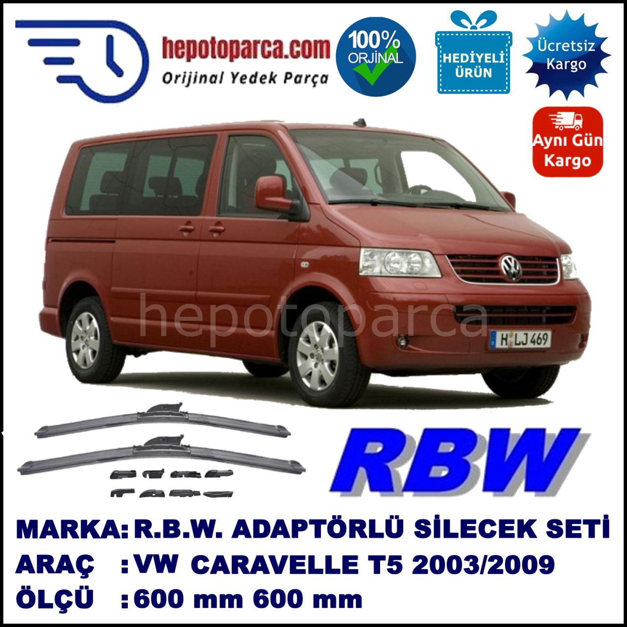 VW Caravelle T5 [7H] 02.2003-11.2009, 600 / 600 mm.  RBW  ADAPTÖRLÜ MUZ SİLECEK SETİ