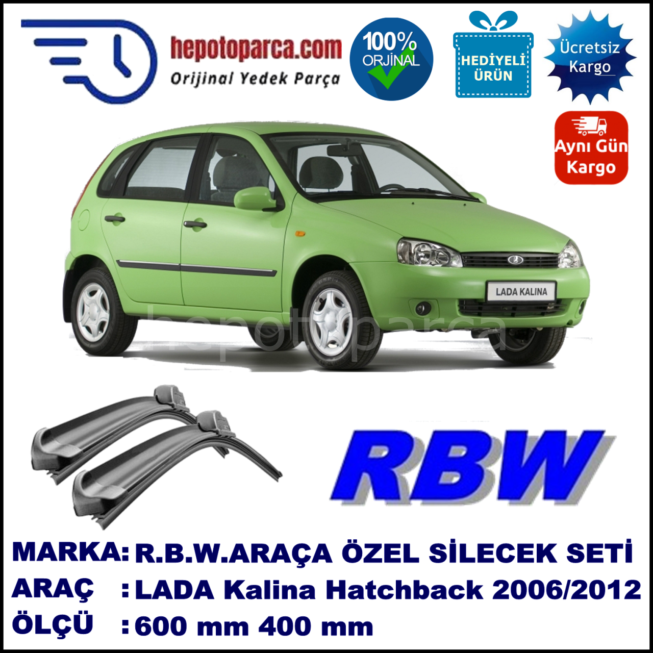 LADA Kalina Hatchback  07.06-... 600 / 400 mm. RBW Muz Silecek Seti  2'li Takım. U Kanca Uyumludur.
