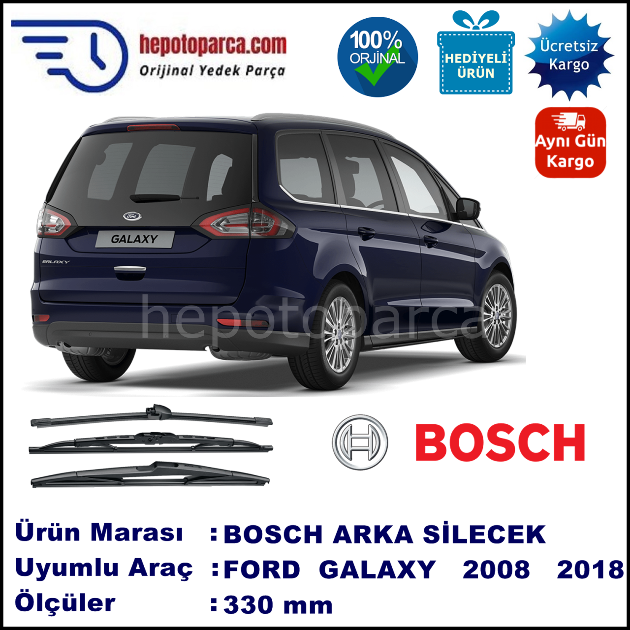 FORD Galaxy [06] 330 mm 10.2008-... BOSCH Arka Silecek