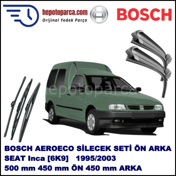 SEAT Inca [6K9] 11,1995-06,2003 Bosch Aeroeco Ön ve Arka Silecek Takımı