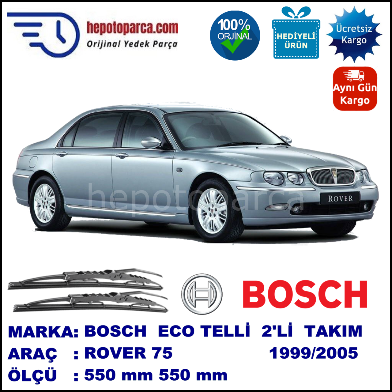 ROVER 75  01.99-05.05 550 / 550 mm. BOSCH ECO Telli Silecek 2'li Takım