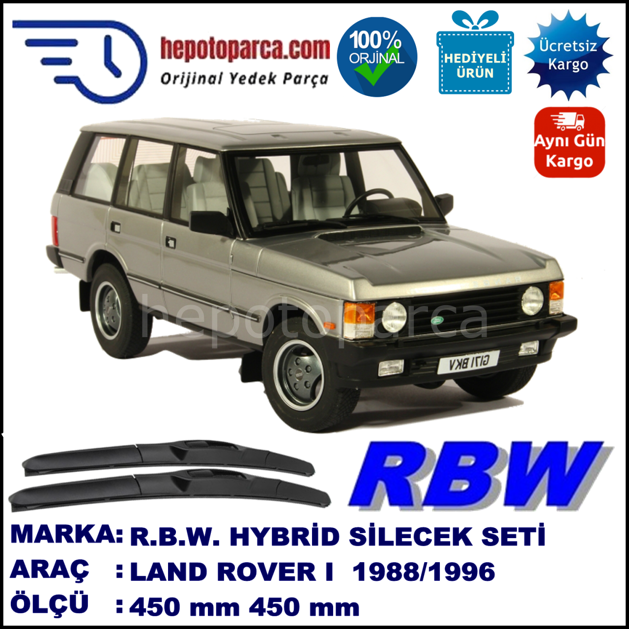 LAND ROVER  Range Rover I  11.88-04.96 450 / 450 mm. RBW Hybrid Silecek Seti. U Kanca Uyumlu Hibrit
