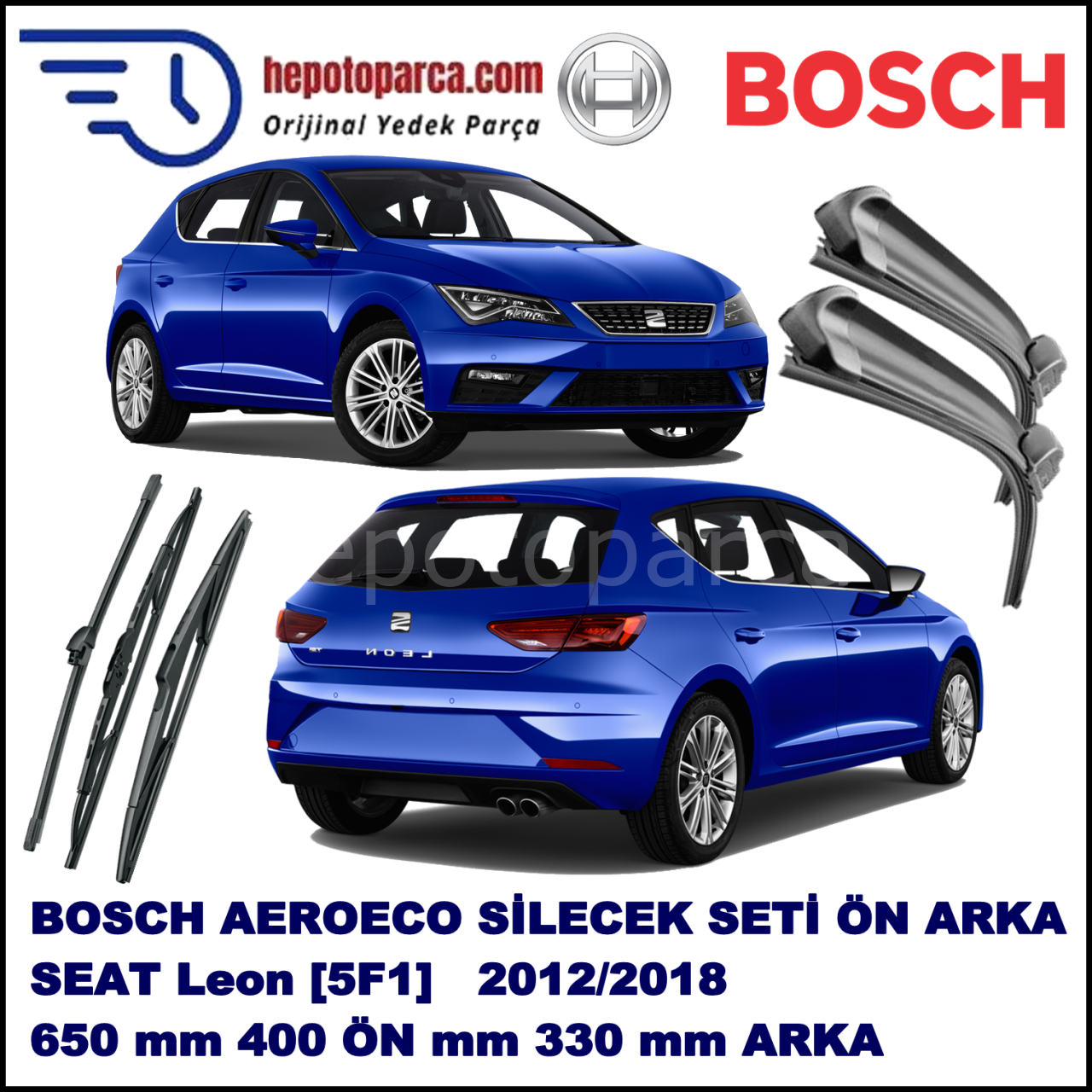 SEAT Leon [5F1] 09,2012-,,, Bosch Aeroeco Ön ve Arka Silecek Takımı