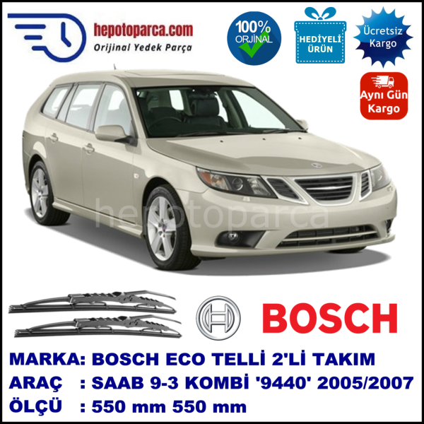 SAAB 9-3 Kombi [9440] 03.05-08.07 550 / 550 mm. BOSCH ECO Telli Silecek 2'li Takım
