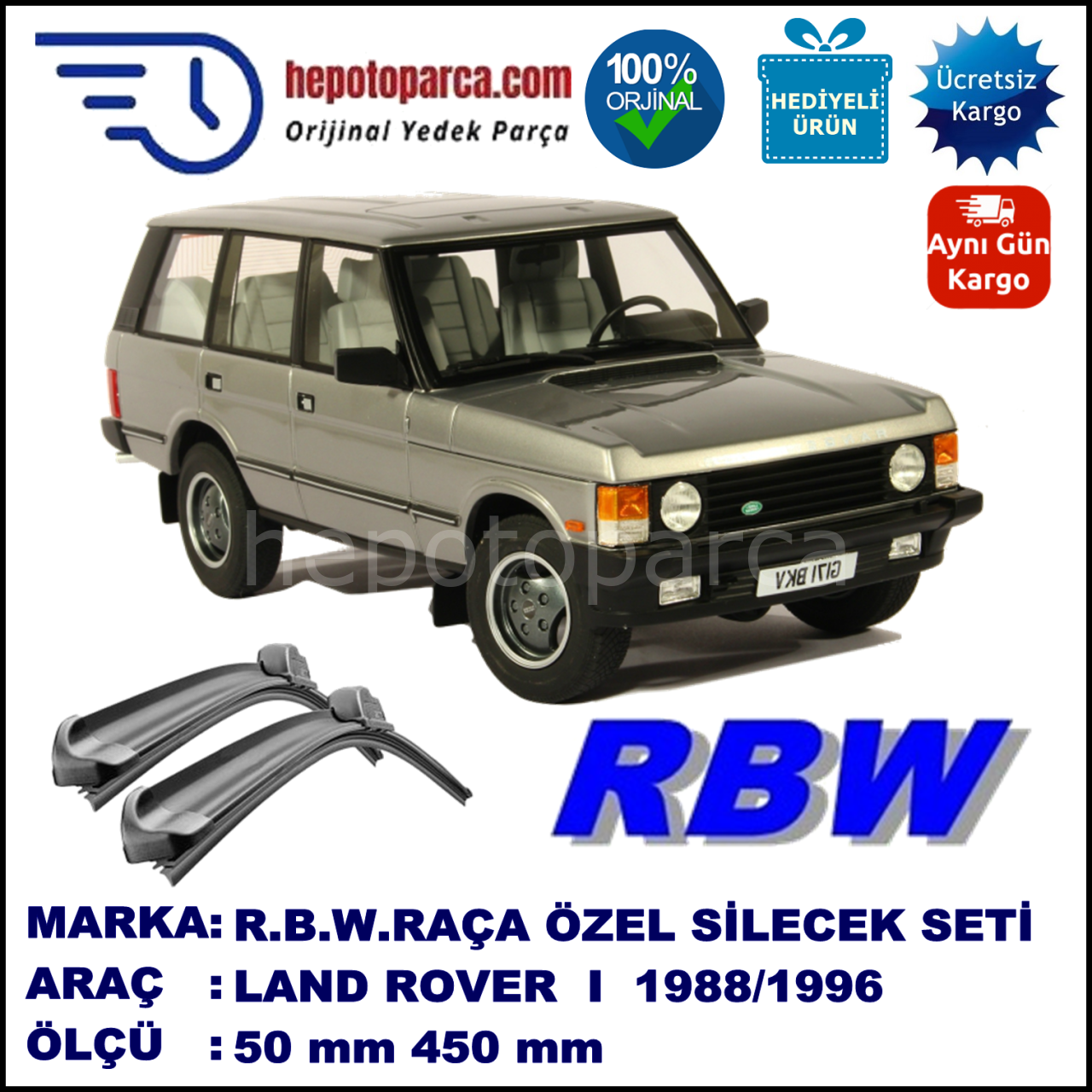 LAND ROVER  Range Rover I  11.88-04.96 450 / 450 mm. RBW Muz Silecek Seti  2'li Takım. U Kanca Uyumludur.