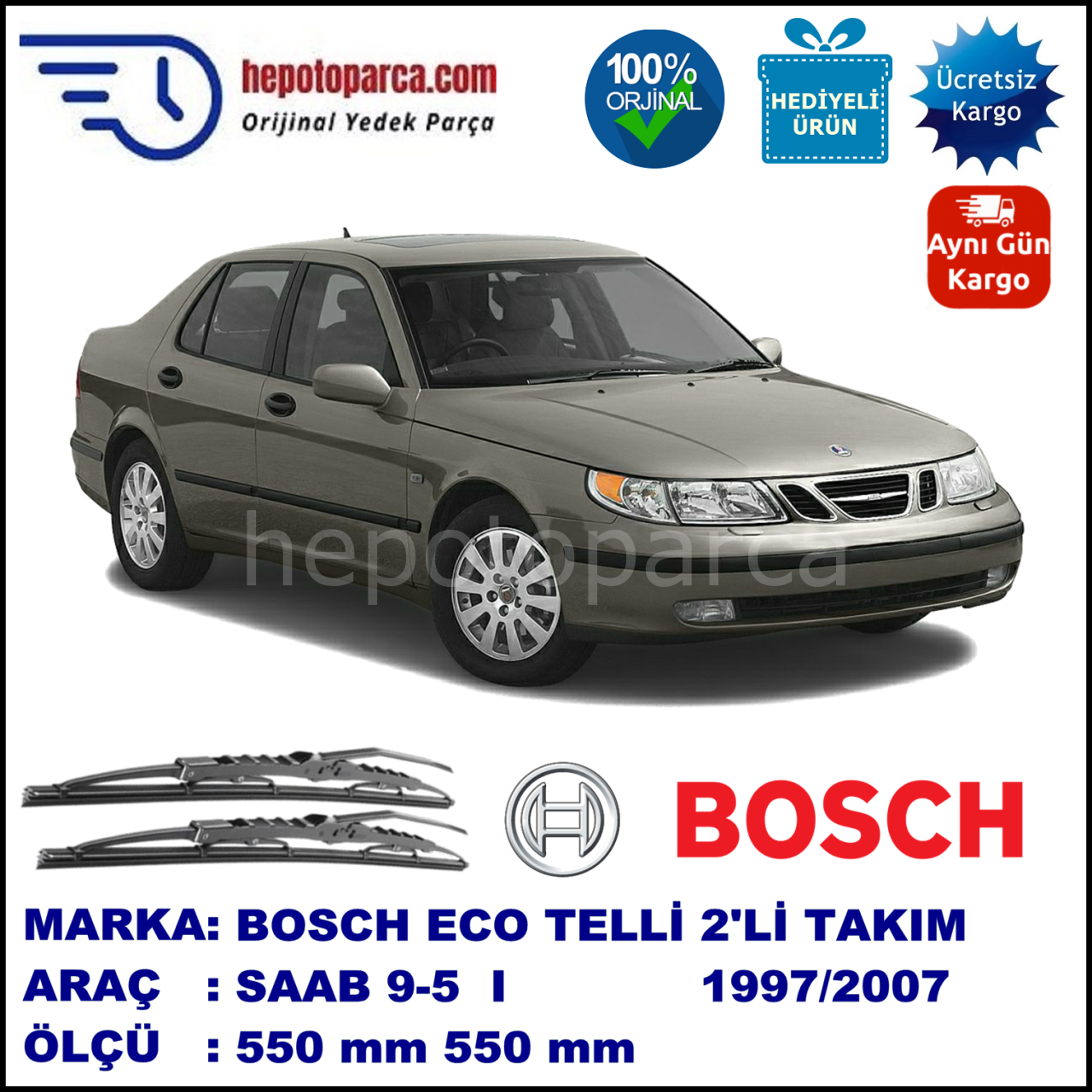 SAAB 9-5 I  06.97-07.07 550 / 550 mm. BOSCH ECO Telli Silecek 2'li Takım