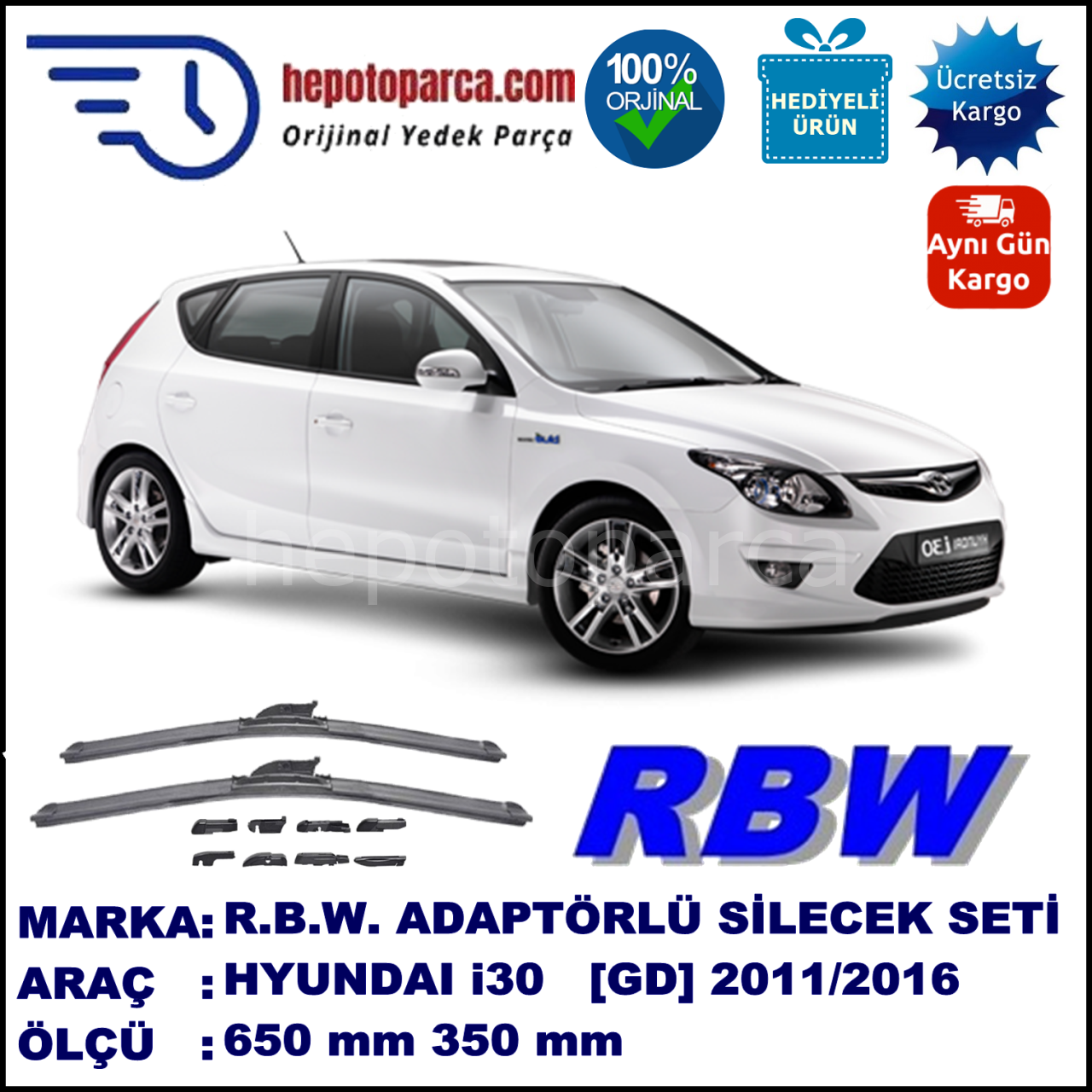 HYUNDAI i30 [GD] 12.2011-..., 650 / 350 mm.  RBW  ADAPTÖRLÜ MUZ SİLECEK SETİ