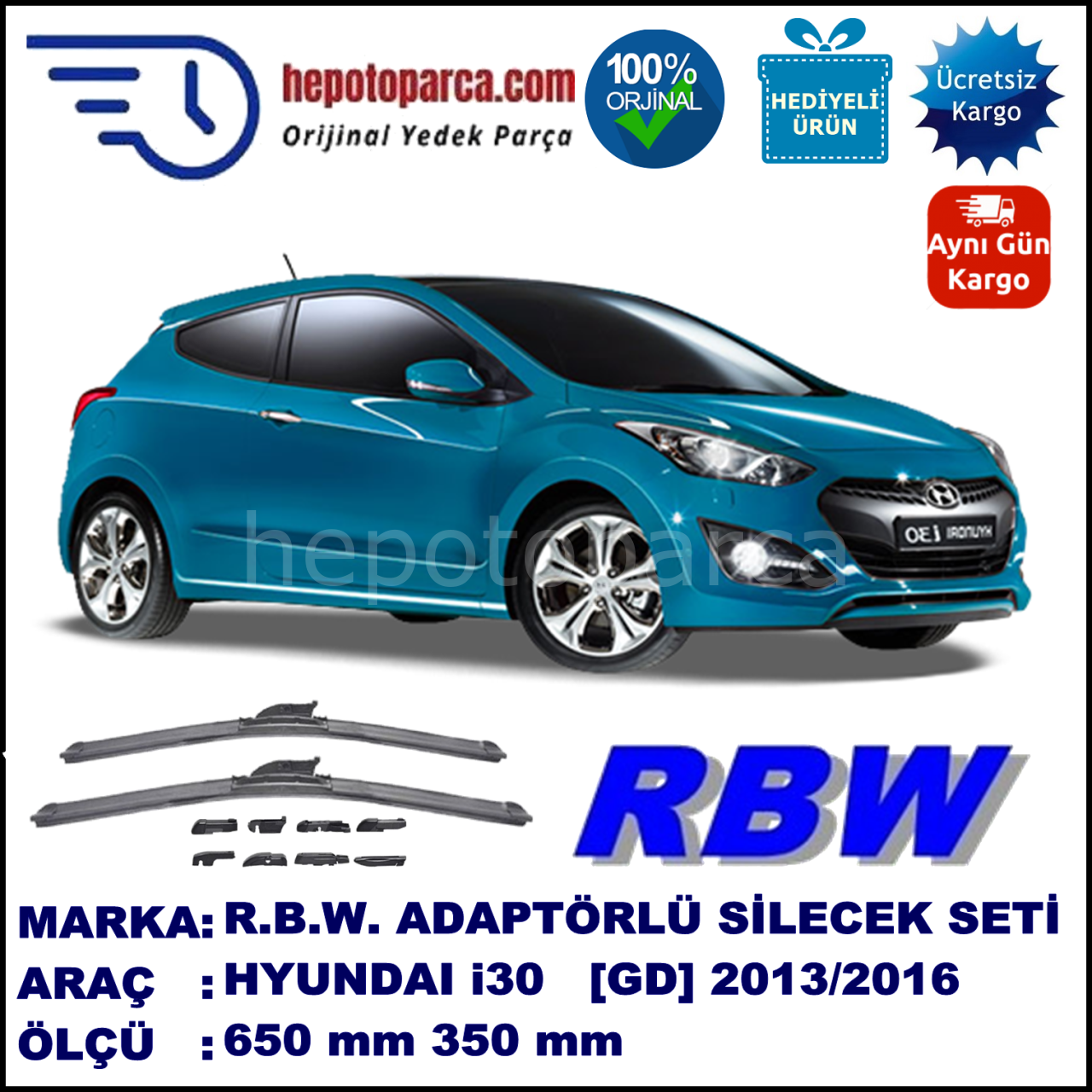 HYUNDAI i30 Coupé [GD] 02.2013-..., 650 / 350 mm.  RBW  ADAPTÖRLÜ MUZ SİLECEK SETİ