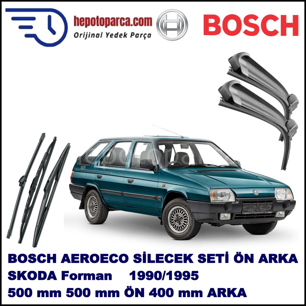 SKODA Forman  10,1990-12,1995 Bosch Aeroeco Ön ve Arka Silecek Takımı