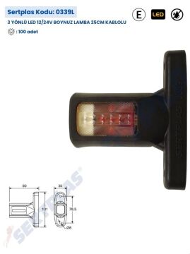0339L 3 YÖNLÜ LED 12/24V BOYNUZ LAMBA 25CM KABLOLU
