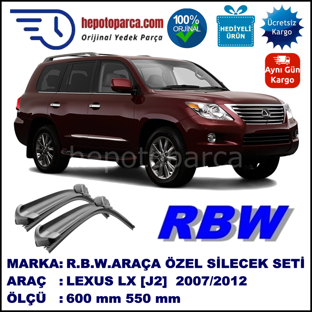 LEXUS LX [J2] 11.07-01.12 600 / 550 mm. RBW Muz Silecek Seti  2'li Takım. U Kanca Uyumludur.