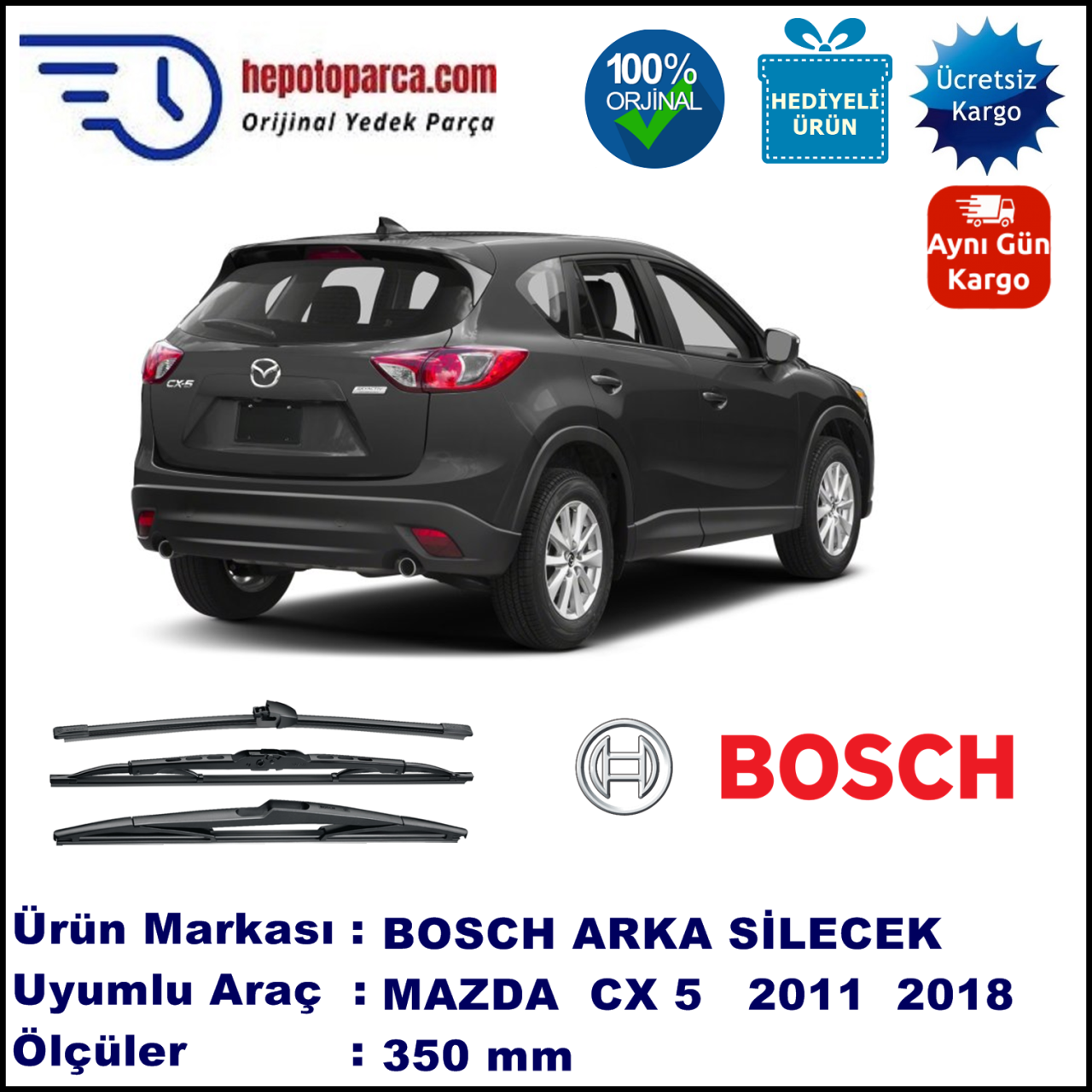 MAZDA CX-5 [KE] 350 mm 12.2011-... BOSCH Arka Silecek
